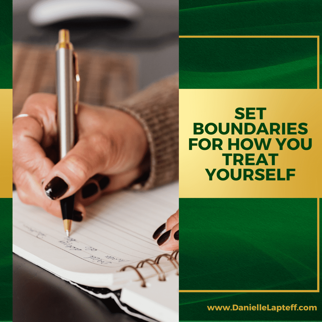 a woman's hand with dark nail polish, holding a pen, writing in a journal.. green and gold background and title set boundaries for how you treat yourself
