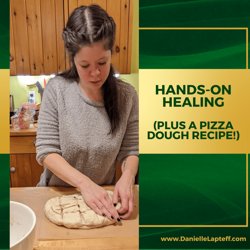 a woman with dark hair making pizza dough in a cedar kitchen with a green and gold background and title hands-on healing